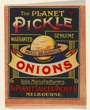 Artist: UNKNOWN | Title: Label: The Planet pickle onions | Date: c.1920 | Technique: lithograph, printed in colour, from multiple stones [or plates]