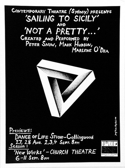 Artist: Stejskal, Josef Lada. | Title: Contemporary Theatre (Sydney) presents 'Sailing to Sicily' and 'Not a pretty ...' Created and performed by Peter Snow, Mark Hudson, Marlene O'Dea. | Date: 1988 | Technique: offset-lithograph, printed in black ink, from one plate