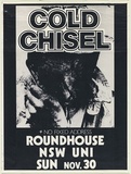 Artist: UNKNOWN | Title: Cold Chisel, Roundhouse, Sydney University | Date: 1980 | Technique: offset-lithograph, printed in colour, from multiple plates