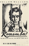 Artist: UNKNOWN | Title: Fellow workers: Remember we are here for you; you are here for us. Free all class war prisoners. | Date: 1979 | Technique: screenprint, printed in colour, from multiple stencils