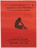 Artist: Johnson, Tim. | Title: Aboriginal sand paintings of the Western Desert ... S.H. Ervin Gallery. | Date: 1980 | Technique: screenprint, printed in colour, from two stencils | Copyright: © Tim Johnson