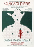Artist: Stejskal, Josef Lada. | Title: Big Hand Theatre Co. presents Clay Soldiers a new play by Manuel Aston directed by Peter Snow ... Stables Theatre | Date: 1990 | Technique: screenprint