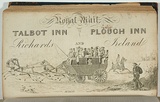 Artist: Carmichael, John. | Title: Royal mail, Talbot Inn and Plough Inn, Richards and Ireland [advertisment]. | Date: 1834 | Technique: engraving, printed in black ink, from one copper plate