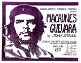 Artist: Bolzan, Rick. | Title: Edward Hotel's Theatrical Ensemble presents Macrune's Guevara by John Spurling. | Date: 1974 | Technique: offset-lithograph