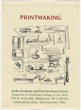 Artist: UNKNOWN | Title: Poster: Printmaking undergraduate and postgraduate course V.C.A. | Date: 1983 | Technique: screenprint, printed in colour, from multiple stencils
