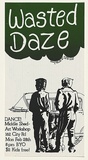Artist: MACKINOLTY, Chips | Title: Wasted Daze dance! Middle Shed - Art Workshop. | Date: 1977 | Technique: screenprint, printed in colour, from one stencil