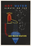 Artist: Bainbridge, John. | Title: Hot water always on tap, Ascot instantaneous hot water heaters. | Date: 1947 | Technique: photo-lithograph