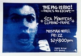 Artist: MERD INTERNATIONAL | Title: Poster: The pig is big! - there's no escape | Date: 1984 | Technique: screenprint