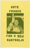Artist: SYDNEY ANARCHISTS | Title: Vote Fraser | Date: 1977 | Technique: screenprint, printed in green ink, from one stencil