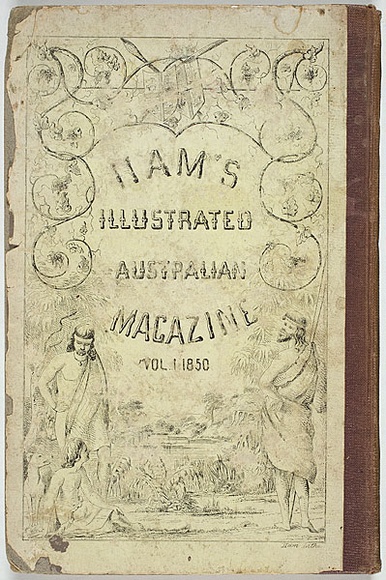 Artist: Ham Brothers. | Title: [back cover] Ham's illustrated Australian magazine Vol 1 1850. | Date: 1850 | Technique: lithograph, printed in black ink, from one stone