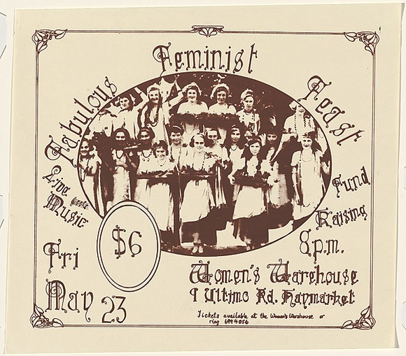 Artist: UNKNOWN | Title: Fabulous feminist feast...Women's Warehouse. | Date: (1980) | Technique: screenprint, printed in brown ink, from one stencil Artist: UNKNOWN | Title: Fabulous feminist feast...Women's Warehouse. | Date: (1980) | Technique: screenprint, printed in brown ink, from one stencil