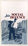 Artist: Russell, Colin. | Title: Join Social Defense | Date: 1983 | Technique: screenprint, printed in colour, from multiple stencils