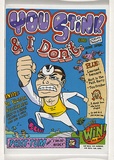 Title: You stink and I don't [issue] 7 | Date: c. 2006
