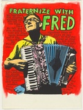 Artist: WORSTEAD, Paul | Title: Fraternize with Fred at the Chippendale Festival | Date: 1982 | Technique: screenprint, printed in black ink, from one stencil; hand-coloured | Copyright: This work appears on screen courtesy of the artist