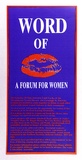 Artist: Green Ant Research Arts and Publishing. | Title: Word of ... A Forum for Women | Date: 1992 | Technique: offset-lithograph, printed in colour, from two process plates