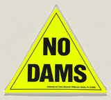 Artist: UNKNOWN | Title: No dams | Date: 1981 | Technique: offset-lithograph