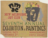 Artist: UNKNOWN | Title: New Melbourne Art Club 7th Annual Exhibition | Date: 1940 | Technique: poster paint