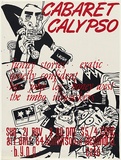Artist: Yates, Jill. | Title: Poster: Cabaret calypso | Date: 1985 | Technique: screenprint, printed in colour, from two stencils | Copyright: © Hugh Ramage