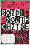 Artist: Lightbody, Graham. | Title: Bondi Youth Centre - Drop in | Date: 1979 | Technique: screenprint, printed in colour, from two stencils | Copyright: Courtesy Graham Lightbody