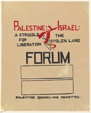 Artist: UNKNOWN | Title: Palestine: Israel: forum, a struggle for liberation: the stolen land | Date: c.1979 | Technique: screenprint, printed in colour, from multiple stencils