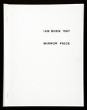 Artist: Burn, Ian. | Title: Mirror piece [artists book] | Date: 1967 | Technique: photocopy