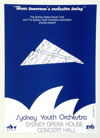 Artist: Stejskal, Josef Lada. | Title: 'Hear tomorrow's orchestra today' ... Sydney Youth Orchestra, Sydney Poera House Concert Hall | Date: 1989 | Technique: offset-lithograph, printed in black ink, from one plate