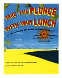 Artist: Poltorak, David. | Title: Take the plunge with your lunch | Technique: screenprint, printed in colour, from multiple stencils
