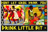 Artist: REDBACK GRAPHIX | Title: Drink little bit | Date: 1987 | Technique: screenprint, printed in colour, from four stencils | Copyright: © Marie McMahon. Licensed by VISCOPY, Australia