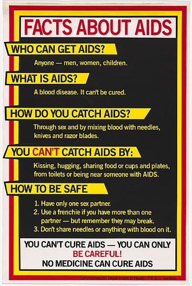 Title: Facts about AIDS | Date: 1985 | Technique: screenprint, printed in colour, from three stencils