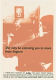 Artist: UNKNOWN | Title: She may be exposing you to more than lingerie | Date: 1988 | Technique: screenprint, printed in colour, from multiple stencils