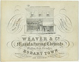 Artist: Jarman, Richard. | Title: Trade card: Weaver and Co. Manufacturing chemists, Wellington Bridge, Hobart Town | Date: c.1864 | Technique: engraving, printed in black ink, from one copper plate
