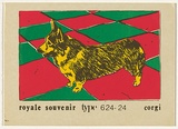 Artist: Megalo Screenprinting Collective. | Title: Royal souvenir type 624-24: corgi | Date: 1981 | Technique: screenprint, printed in colour, from four stencils
