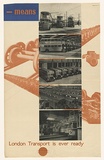 Artist: Beck, Richard. | Title: Means: London transport is ever ready. | Date: 1938 | Technique: lithograph, printed in colour, from multiple plates