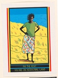 Artist: REDBACK GRAPHIX | Title: Pay the rent: You are on Aboriginal land [2] | Date: 1982 | Technique: screenprint, printed in colour, from multiple stencils | Copyright: © Marie McMahon