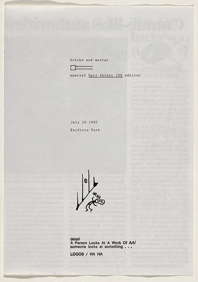 Artist: b'TYNDALL, Peter' | Title: b'Bricks and mortar: special Gary Ablett 100 edition, July 29 1995, Kardinia Park' | Date: 1995 | Technique: b'photocopy' Artist: b'TYNDALL, Peter' | Title: b'Bricks and mortar: special Gary Ablett 100 edition, July 29 1995, Kardinia Park' | Date: 1995 | Technique: b'photocopy'