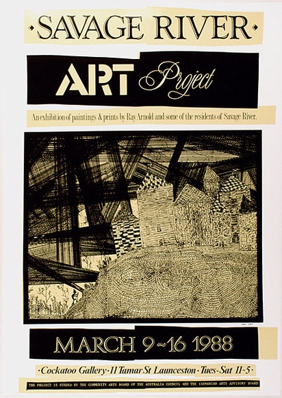 Artist: b'ARNOLD, Raymond' | Title: b'Savage River Art Project, An exhibition of paintings and prints by Ray Arnold and some of the residents of Savage River... Cockatoo Gallery... Launceston.' | Date: 1988 | Technique: b'screenprint, printed in colour, from two stencils' Artist: b'ARNOLD, Raymond' | Title: b'Savage River Art Project, An exhibition of paintings and prints by Ray Arnold and some of the residents of Savage River... Cockatoo Gallery... Launceston.' | Date: 1988 | Technique: b'screenprint, printed in colour, from two stencils'