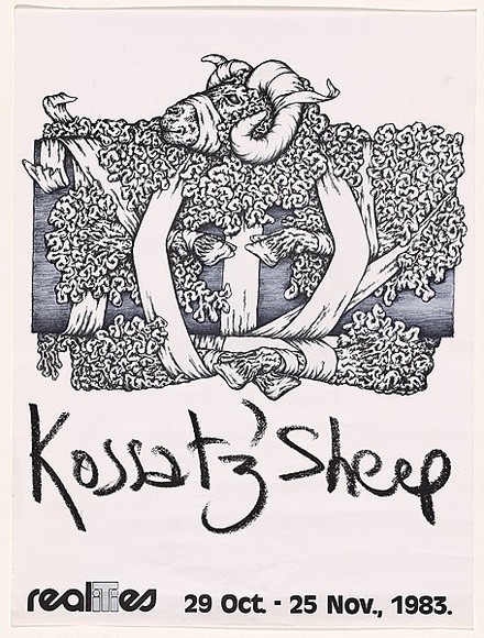 Title: bKossatz' sheep: Realities 29 Oct - 25 Nov 1983. | Date: 1983 | Technique: b'offset-lithograph, printed in black ink' Title: bKossatz' sheep: Realities 29 Oct - 25 Nov 1983. | Date: 1983 | Technique: b'offset-lithograph, printed in black ink'