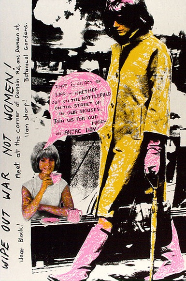 Artist: JILL POSTERS 1 | Title: Wipe out war, not women | Date: 1983 | Technique: screenprint, printed in colour, from three stencils