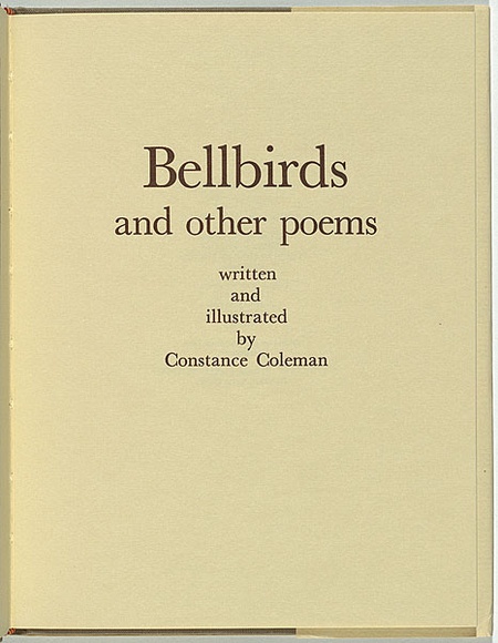 Artist: b'Coleman, Constance.' | Title: b'(frontispiece) Bellbirds and other poems.' | Date: 1982 | Technique: b'letterpress text, printed in brown ink, from one plate' Artist: b'Coleman, Constance.' | Title: b'(frontispiece) Bellbirds and other poems.' | Date: 1982 | Technique: b'letterpress text, printed in brown ink, from one plate'