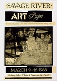 Artist: b'ARNOLD, Raymond' | Title: b'Savage River Art Project, An exhibition of paintings and prints by Ray Arnold and some of the residents of Savage River... Cockatoo Gallery... Launceston.' | Date: 1988 | Technique: b'screenprint, printed in colour, from two stencils'