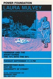 Artist: b'McMahon, Marie.' | Title: bPower Foundation: Laura Mulvey - Feminism and the avante-garde the 70's into the 80's. | Date: 1985 | Technique: b'screenprint, printed in colour, from three stencils' | Copyright: b'\xc2\xa9 Marie McMahon. Licensed by VISCOPY, Australia'
