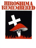 Artist: UNKNOWN | Title: Hiroshima remembered | Date: c.1974