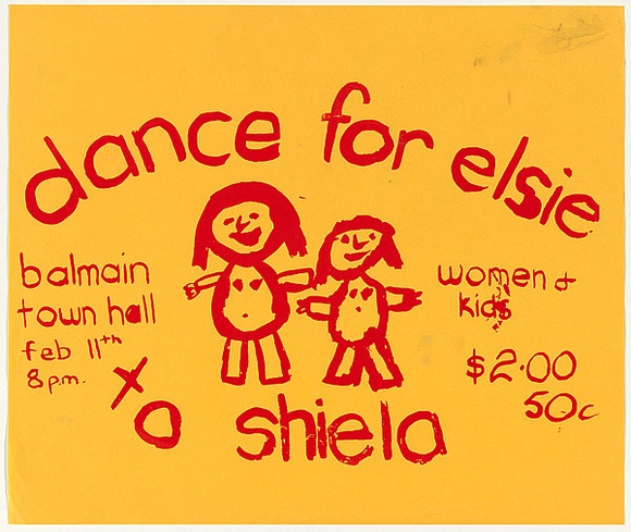 Artist: b'UNKNOWN' | Title: bDance for Elsie (women's refuge) | Date: 1977 | Technique: b'screenprint, printed in colour, from multiple stencils' Artist: b'UNKNOWN' | Title: bDance for Elsie (women's refuge) | Date: 1977 | Technique: b'screenprint, printed in colour, from multiple stencils'