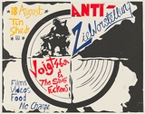 Artist: UNKNOWN | Title: Anti-Zielvorstellung -  Voigt 465 & The Slug Fuckers....Tin Sheds. | Date: 1978 | Technique: screenprint, printed in colour, from multiple stencils