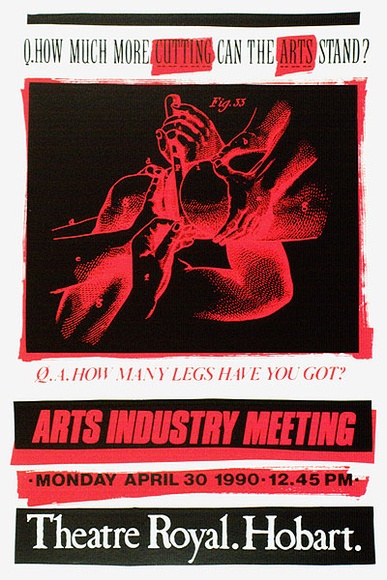 Artist: b'ARNOLD, Raymond' | Title: b'How much more cutting can the arts stand?.' | Date: 1990 | Technique: b'screenprint, printed in colour, from two stencils' Artist: b'ARNOLD, Raymond' | Title: b'How much more cutting can the arts stand?.' | Date: 1990 | Technique: b'screenprint, printed in colour, from two stencils'