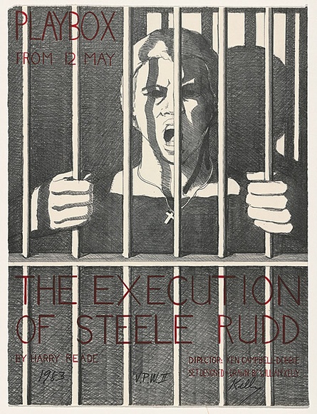 Artist: b'Kelly, William.' | Title: b'The execution of Steele Rudd (Playbox Theatre Poster)' | Date: 1983 | Technique: b'lithograph, printed in red and black ink, from two stones' | Copyright: b'\xc2\xa9 William Kelly' Artist: b'Kelly, William.' | Title: b'The execution of Steele Rudd (Playbox Theatre Poster)' | Date: 1983 | Technique: b'lithograph, printed in red and black ink, from two stones' | Copyright: b'\xc2\xa9 William Kelly'