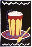Artist: JILL POSTERS 1 | Title: Postcard: Life is a cappucino | Date: 1983-87 | Technique: screenprint, printed in colour, from four stencils