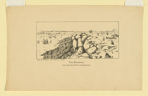 Title: The waterfall, about 50 miles north of Goongarrie | Date: c.1895 | Technique: lithograph, printed in black ink, from one stone Title: The waterfall, about 50 miles north of Goongarrie | Date: c.1895 | Technique: lithograph, printed in black ink, from one stone