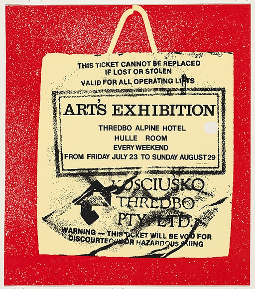 Artist: b'UNKNOWN' | Title: bArt's Exhibition - Thredbo Alpine Hotel | Date: 1982 | Technique: b'screenprint, printed in colour, from three stencils' Artist: b'UNKNOWN' | Title: bArt's Exhibition - Thredbo Alpine Hotel | Date: 1982 | Technique: b'screenprint, printed in colour, from three stencils'