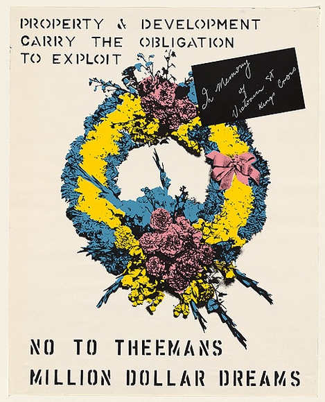 Artist: b'EARTHWORKS POSTER COLLECTIVE' | Title: b'Property & development carry the obligation to exploit. In memory of Victoria St Kings Cross' | Date: 1976 | Technique: b'screenprint, printed in colour, from multiple stencils' Artist: b'EARTHWORKS POSTER COLLECTIVE' | Title: b'Property & development carry the obligation to exploit. In memory of Victoria St Kings Cross' | Date: 1976 | Technique: b'screenprint, printed in colour, from multiple stencils'